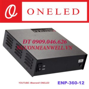 Báo Giá Bộ Nguồn Meanwell ENP-360-12