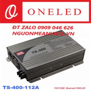 Báo Giá Bộ Nguồn Meanwell TS-400-112A